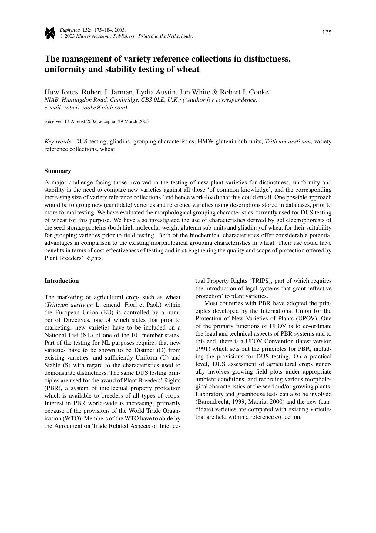 The management of variety reference collections in distinctness, uniformity and stability testing of wheat by Unknown