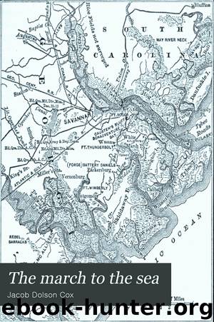 The march to the sea by Jacob Dolson Cox