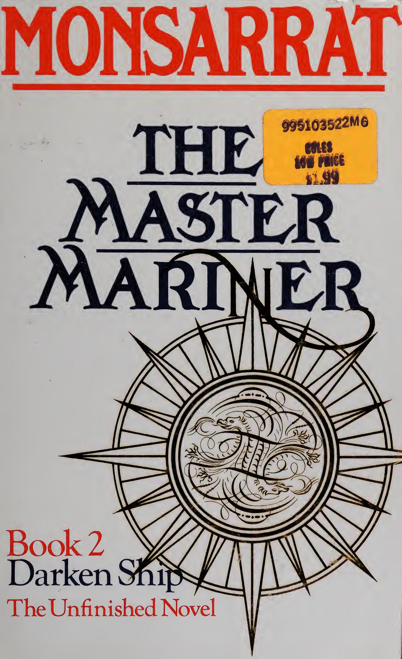 The master mariner by Monsarrat Nicholas