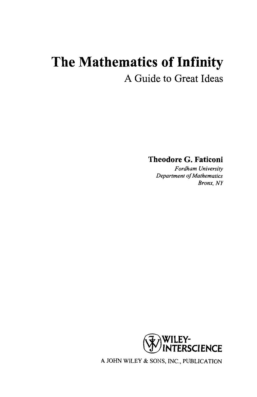 The mathematics of infinity: a guide to great ideas by Theodore G. Faticoni