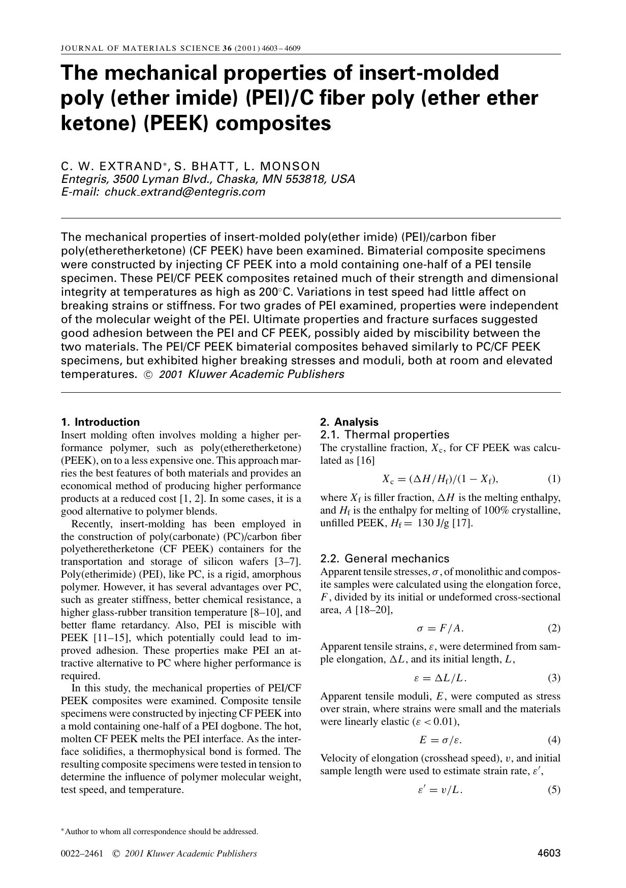 The mechanical properties of insert-molded poly (ether imide) (PEI)C fiber poly (ether ether ketone)(PEEK) composites by Unknown