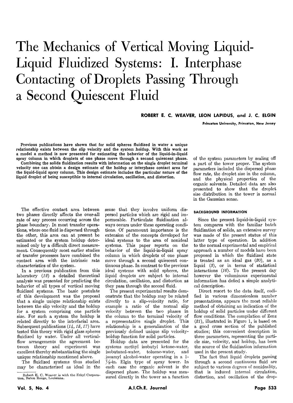 The mechanics of vertical moving liquid-liquid fluidized systems: I. Interphase contacting of droplets passing through a second quiescent fluid by Unknown