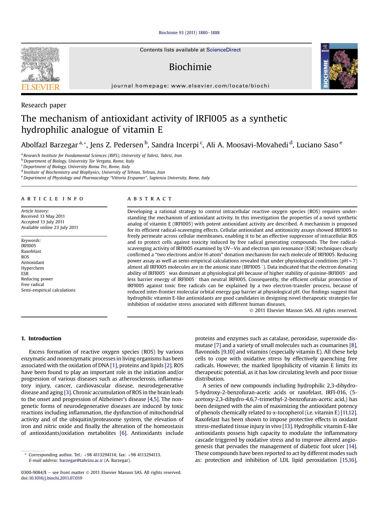 The mechanism of antioxidant activity of IRFI005 as a synthetic hydrophilic analogue of vitamin E by Abolfazl Barzegar & Jens Z. Pedersen & Sandra Incerpi & Ali A. Moosavi-Movahedi & Luciano Saso