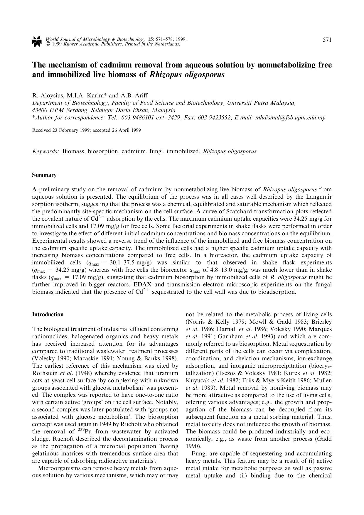 The mechanism of cadmium removal from aqueous solution by nonmetabolizing free and immobilized live biomass of Rhizopus oligosporus by Unknown