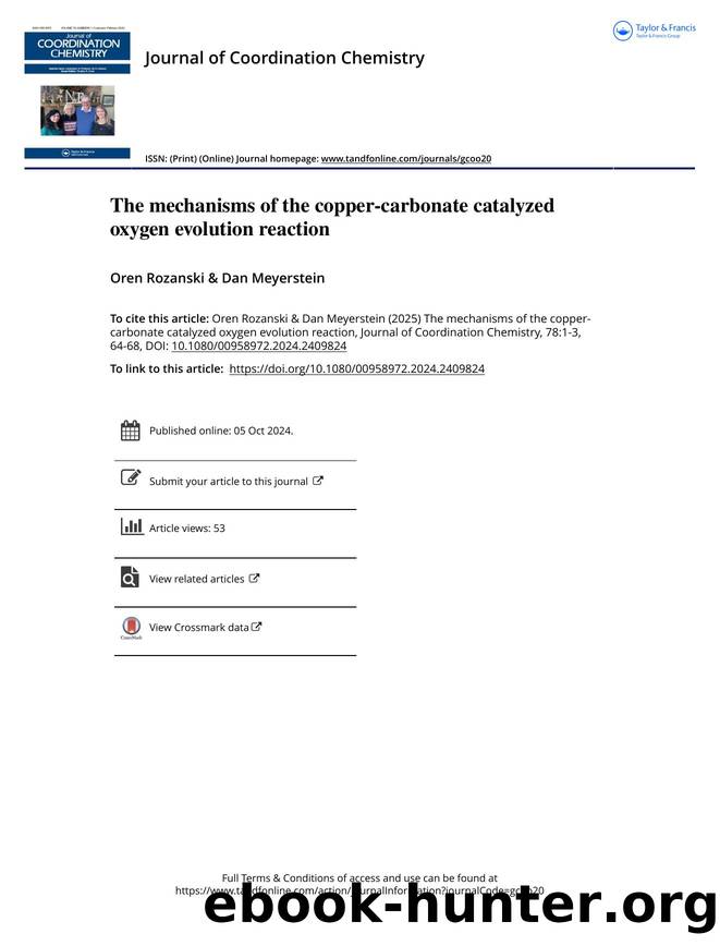 The mechanisms of the copper-carbonate catalyzed oxygen evolution reaction by Rozanski Oren & Meyerstein Dan