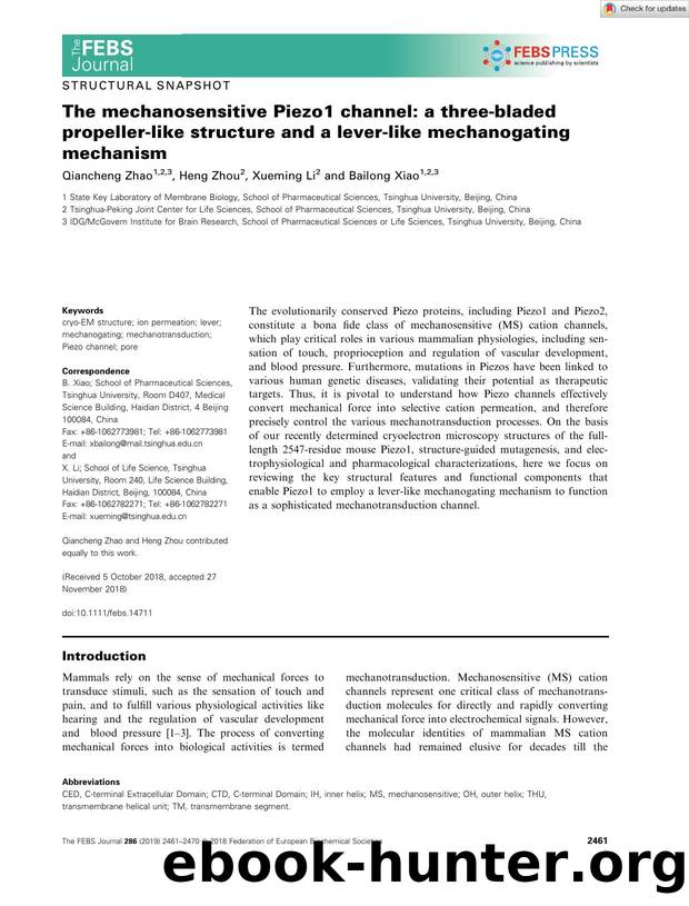 The mechanosensitive Piezo1 channel: a threeâbladed propellerâlike structure and a leverâlike mechanogating mechanism by Unknown