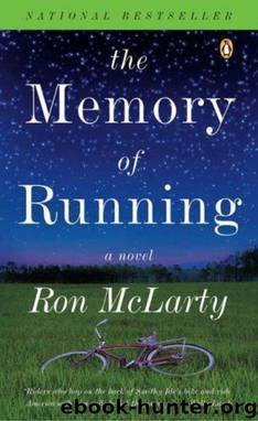 The memory of running: a novel by Ron McLarty