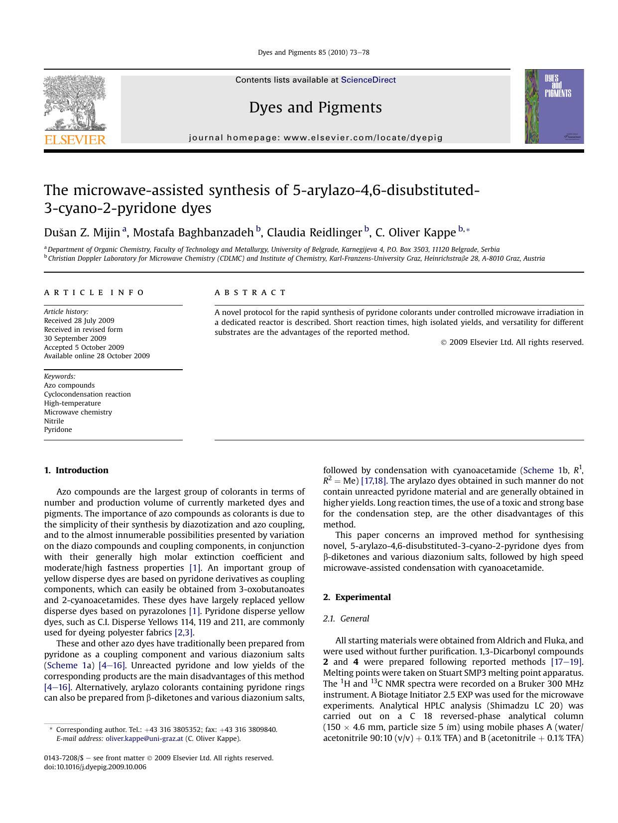 The microwave-assisted synthesis of 5-arylazo-4,6-disubstituted-3-cyano-2-pyridone dyes by DuSan Z. Mijin; Mostafa Baghbanzadeh; Claudia Reidlinger; C. Oliver Kappe