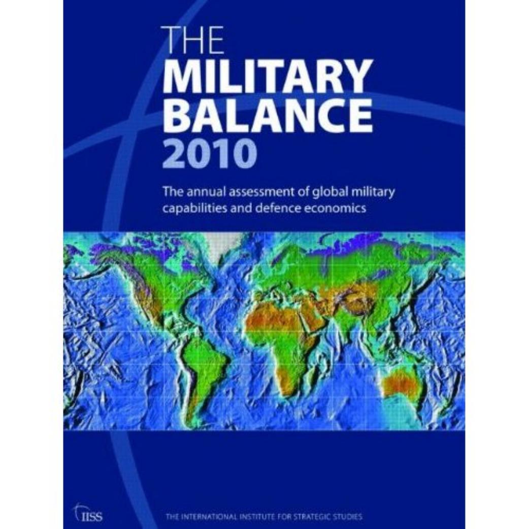 The military balance 2010 by International Institute for Strategic Studies