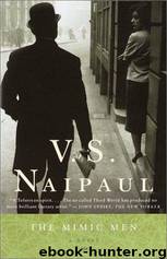 The mimic men by V. S. Naipaul