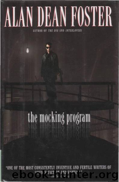 The mocking program by Alan Dean Foster