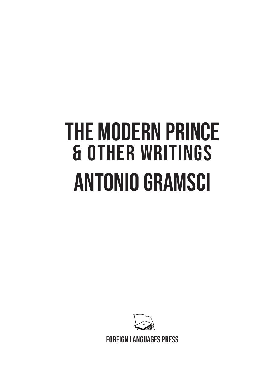 The modern Prince and other writings by Antonio Gramsci