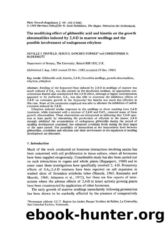The modifying effect of gibberellic acid and kinetin on the growth abnormalities induced by 2,4-D in marrow seedlings and the possible involvement of endogenous ethylene by Unknown