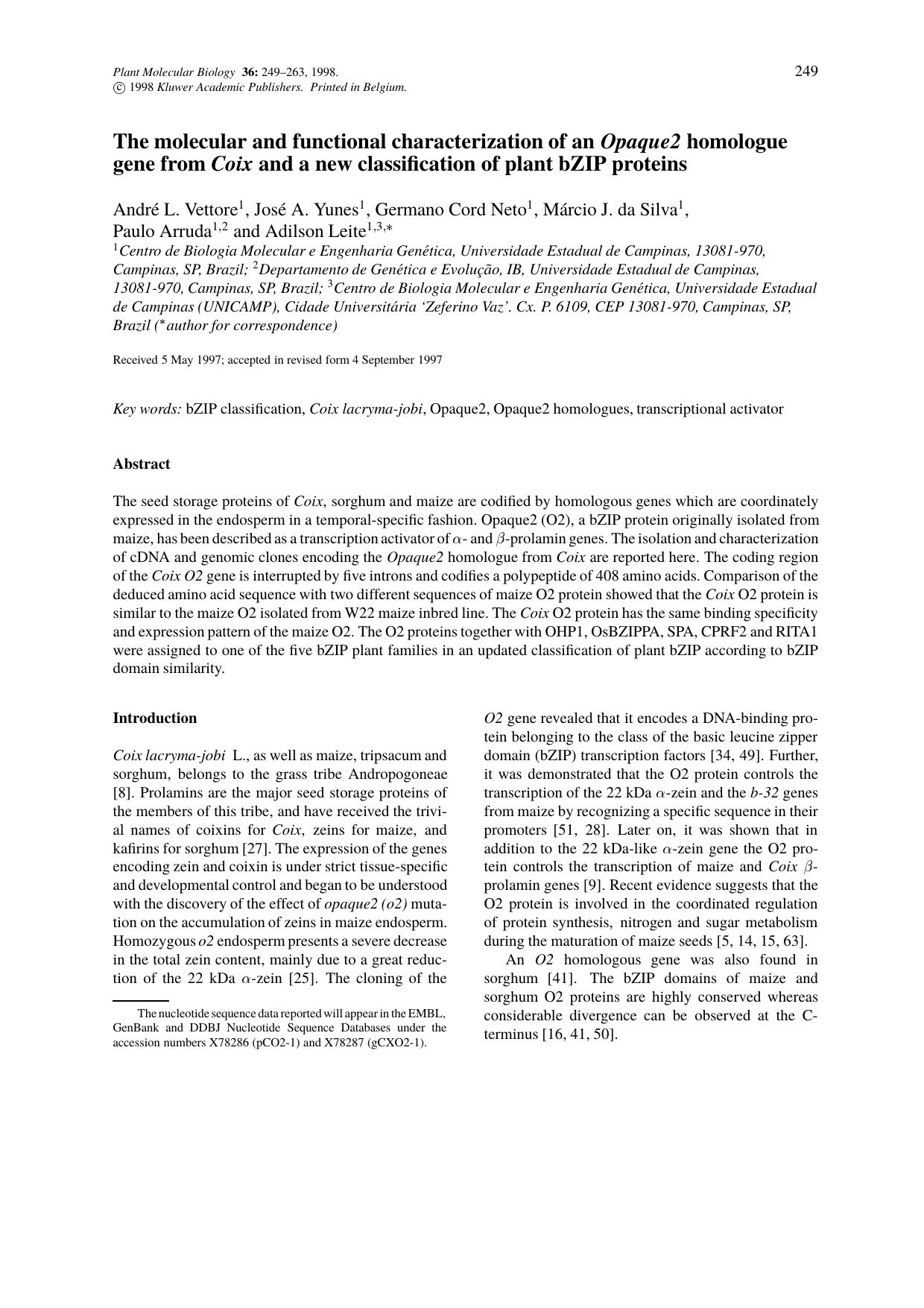 The molecular and functional characterization of an Opaque2 homologue gene from Coix and a new classification of plant bZIP proteins by Unknown