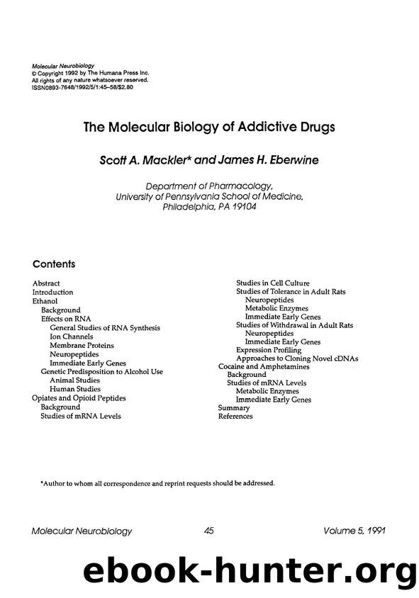 The molecular biology of addictive drugs by Unknown