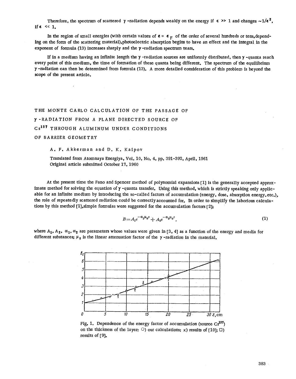 The monte carlo calculation of the passage of &#x03B3; -radiation from a plane directed source of Cs <Superscript>137 <Superscript> through aluminum under conditions of barrier geometry by Unknown