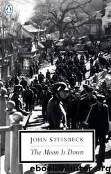 The moon is down by John Steinbeck