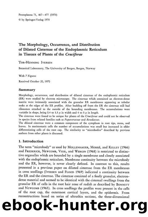 The morphology, occurrence, and distribution of dilated cisternae of the endoplasmic reticulum in tissues of plants of the <Emphasis Type="Italic">Cruciferae <Emphasis> by Unknown