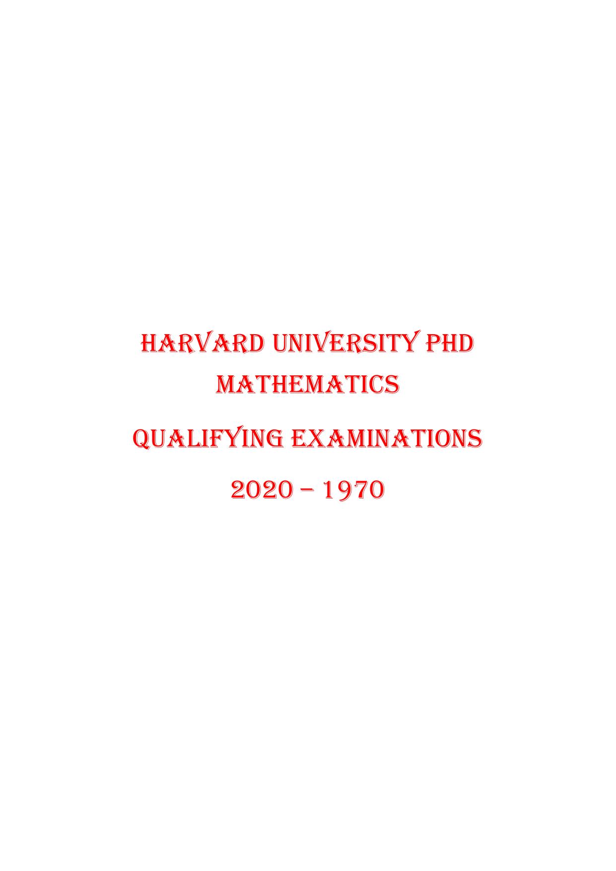 The most complete compilation of PhD Math Harvard Exams by Community