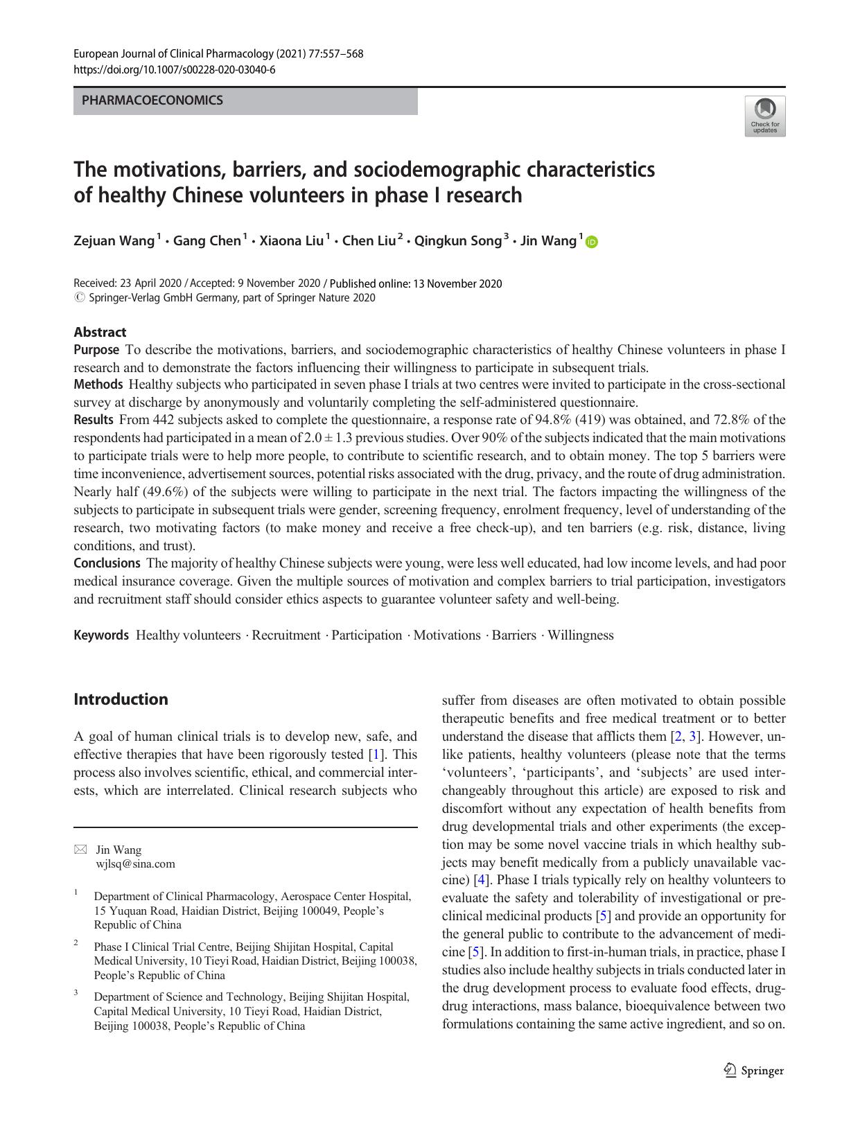 The motivations, barriers, and sociodemographic characteristics of healthy Chinese volunteers in phase I research by Zejuan Wang & Gang Chen & Xiaona Liu & Chen Liu & Qingkun Song & Jin Wang