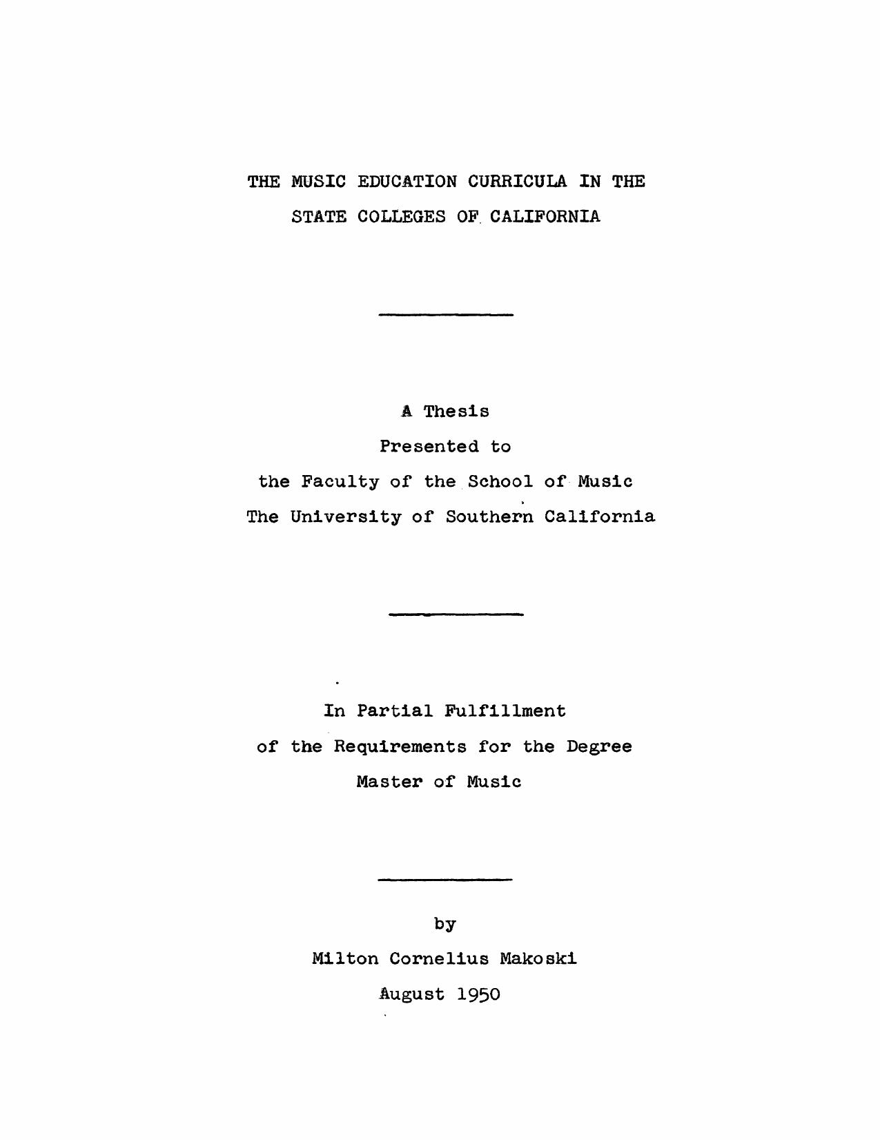 The music education curricula in the state colleges of California by Makoski Milton Cornelius