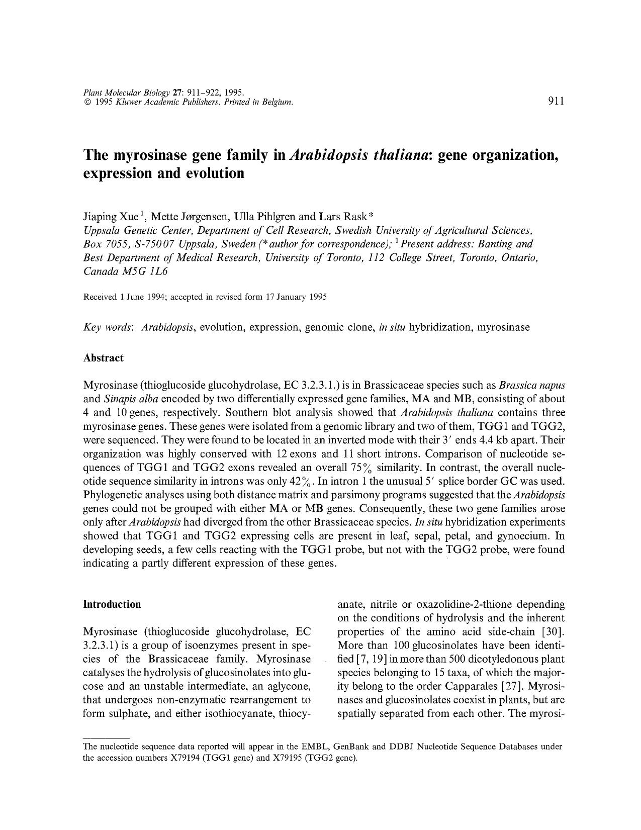 The myrosinase gene family in <Emphasis Type="Italic">Arabidopsis thaliana <Emphasis>: gene organization, expression and evolution by Unknown
