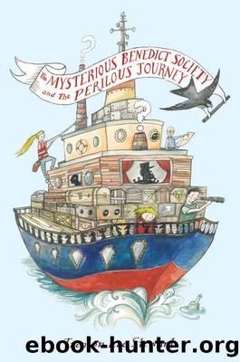 The mysterious benedict society and the perilous journey by Trenton Lee Stewart