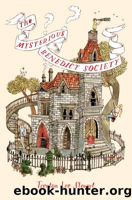 The mysterious benedict society by Trenton Lee Stewart