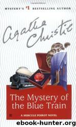 The mystery of the blue train by Agatha Christie
