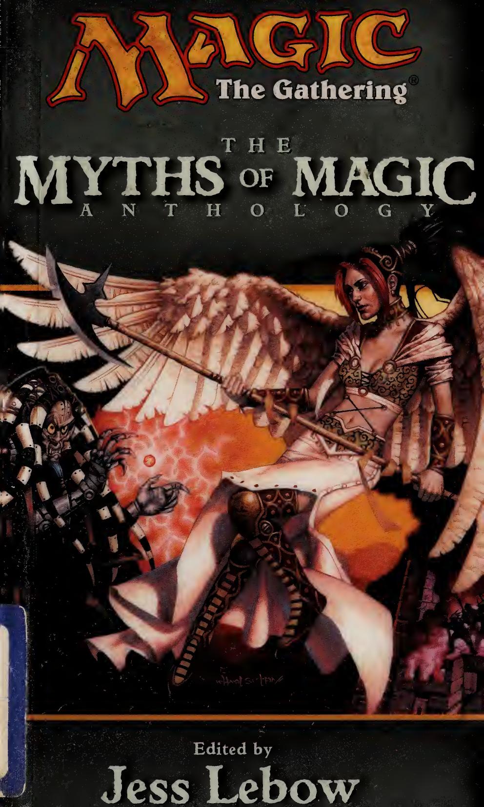 The myths of magic anthology by Lebow Jess
