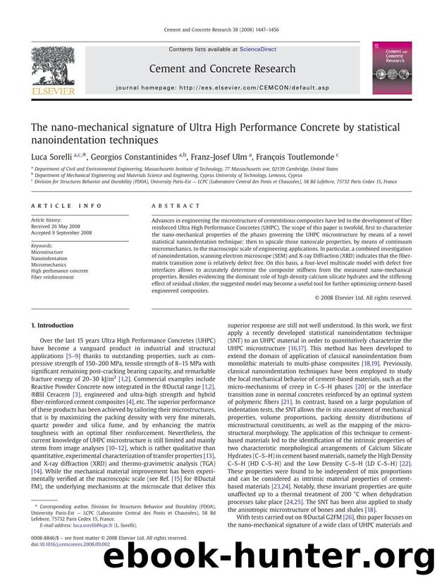 The nano-mechanical signature of Ultra High Performance Concrete by statistical nanoindentation techniques by Luca Sorelli; Georgios Constantinides; Franz-Josef Ulm; François Toutlemonde