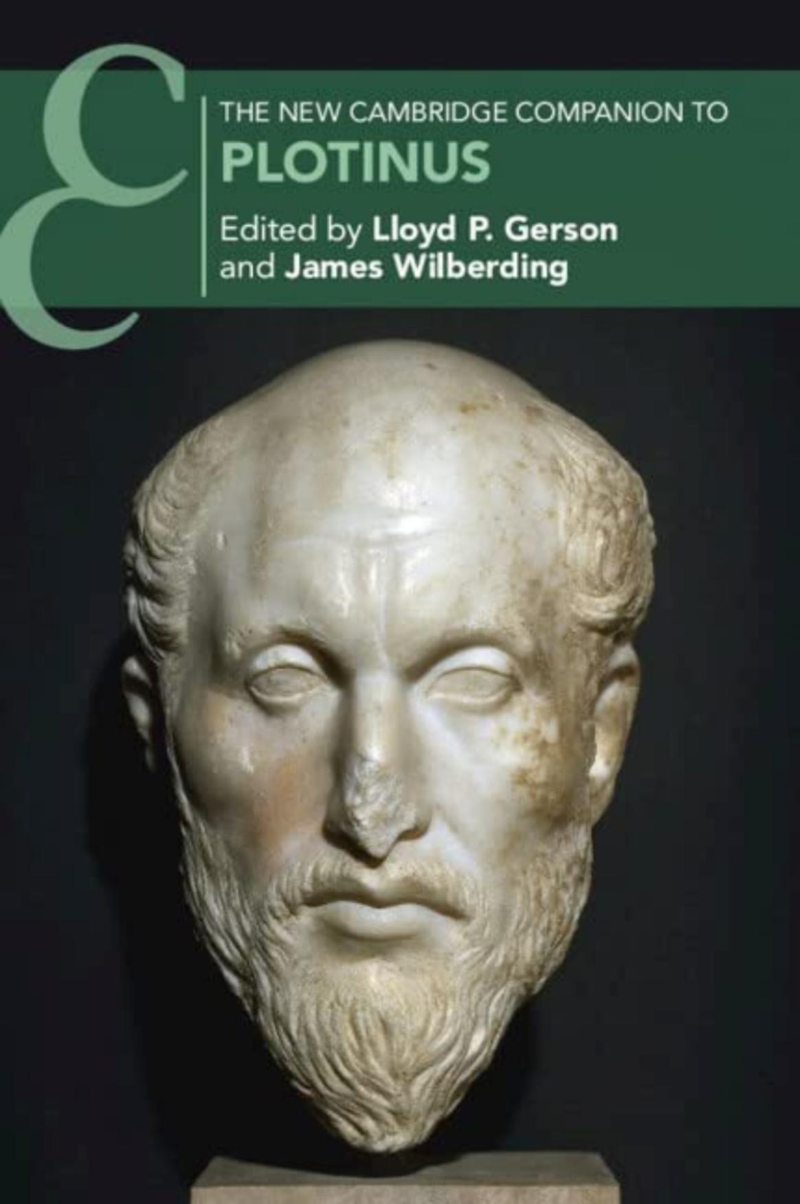 The new Cambridge companion to Plotinus by Lloyd P. Gerson James Wilberding