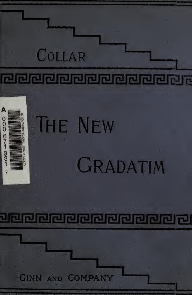 The new Gradatim, a revision, with many additions and omissions, of "Gradatim," an easy Latin translation book for beginners; by Heatley Henry Richard