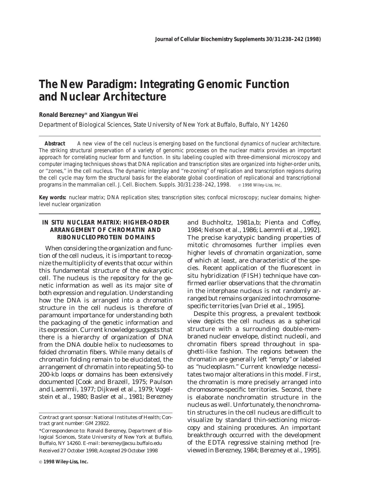 The new paradigm: Integrating genomic function and nuclear architecture by Unknown