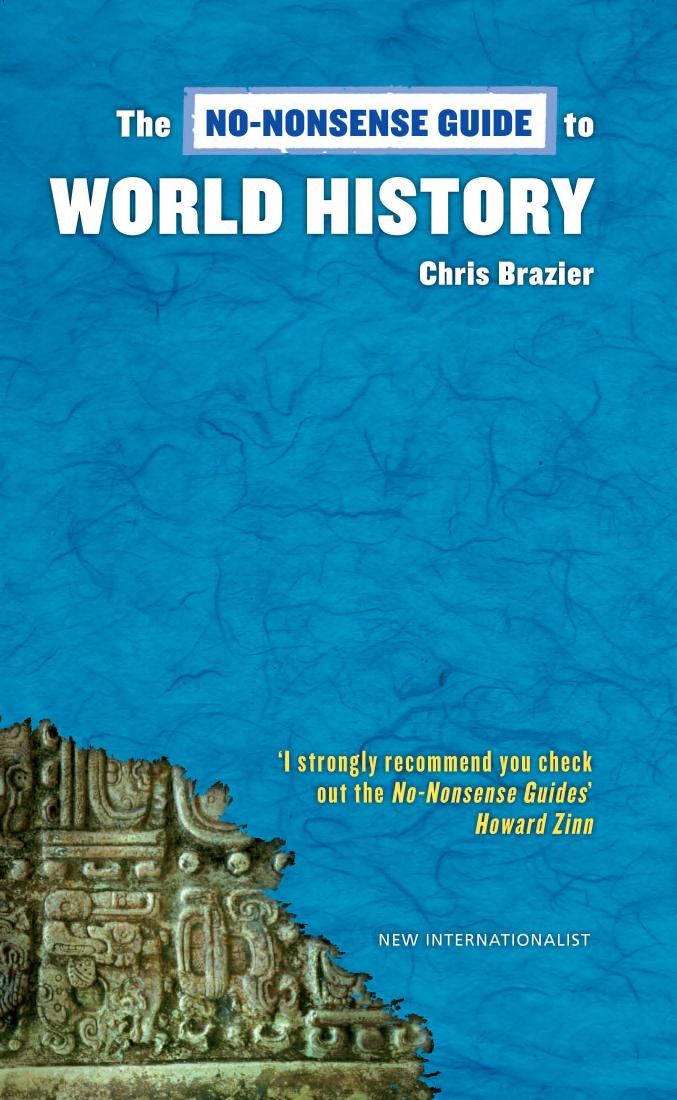The no-nonsense guide to world history by Brazier Chris
