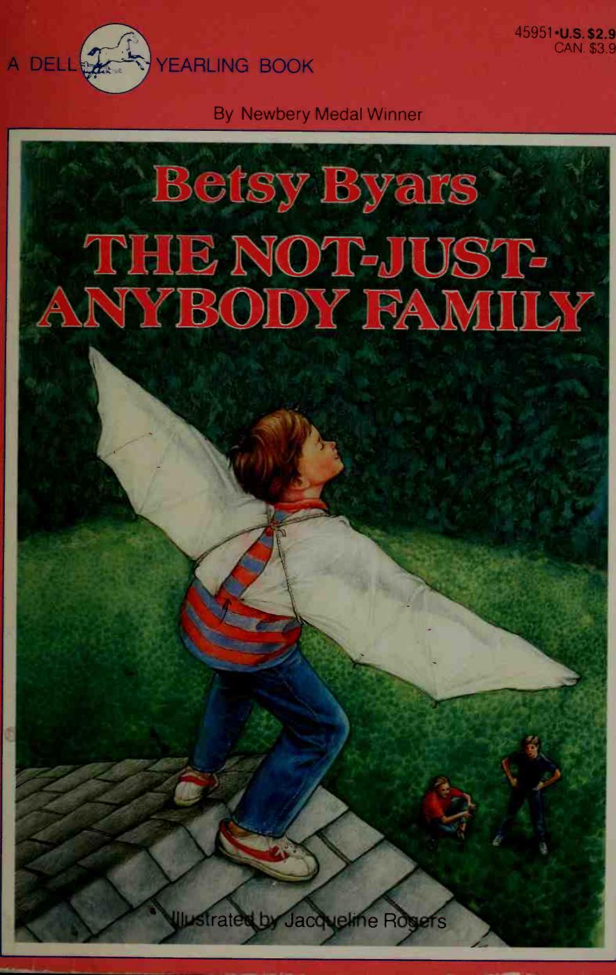 The not-just-anybody family by Byars Betsy Cromer