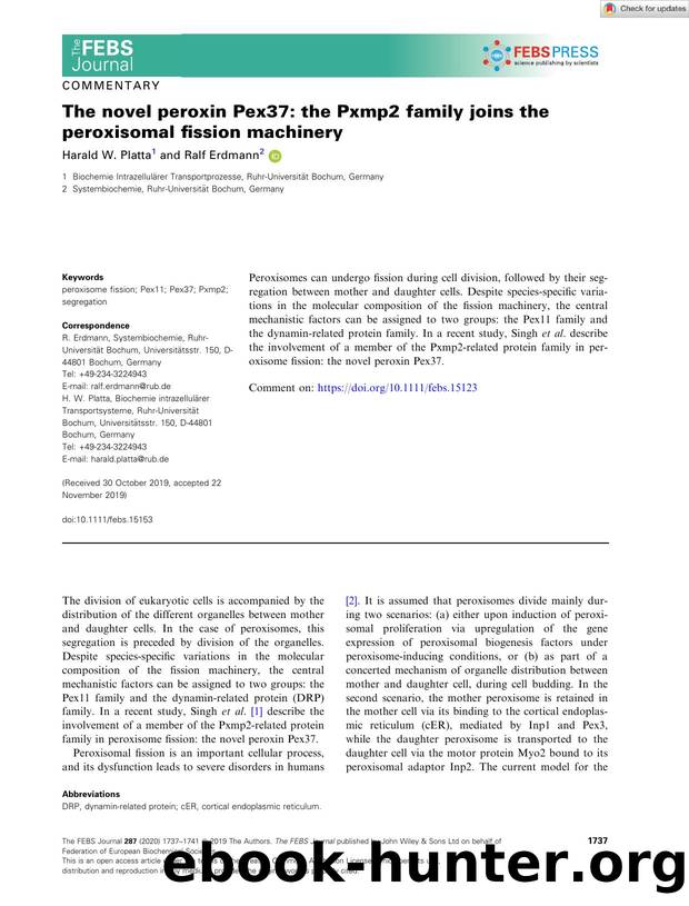 The novel peroxin Pex37: the Pxmp2 family joins the peroxisomal fission machinery by Unknown