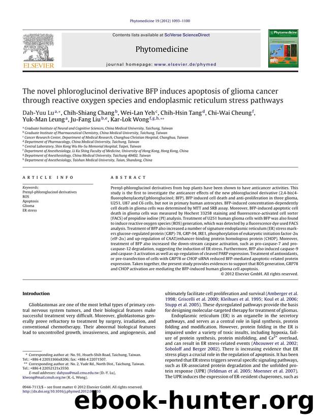 The novel phloroglucinol derivative BFP induces apoptosis of glioma cancer through reactive oxygen species and endoplasmic reticulum stress pathways by Dah-Yuu Lu