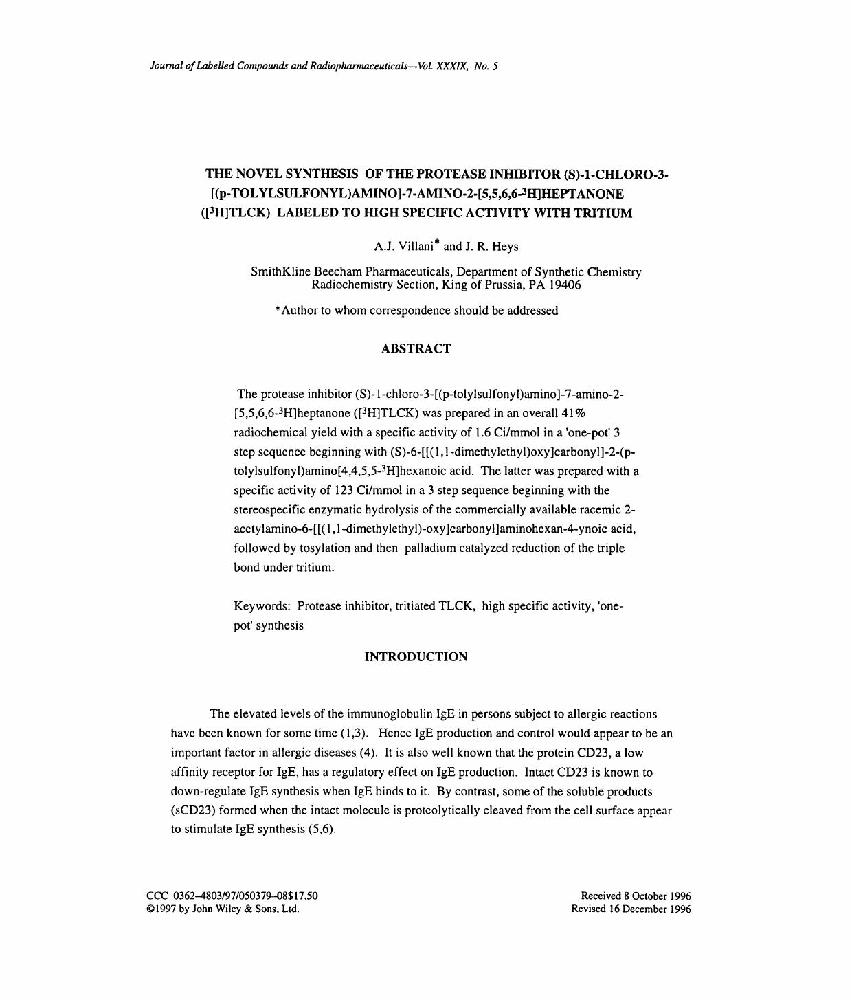 The novel synthesis of the protease inhibitor (S)-1-chloro-3-[(p-tolylsulfonyl)amino]-7-amino-2-[5,5,6,6-3H]heptanone ([3H]TLCK) labeled to high specific activity with tritium by Unknown