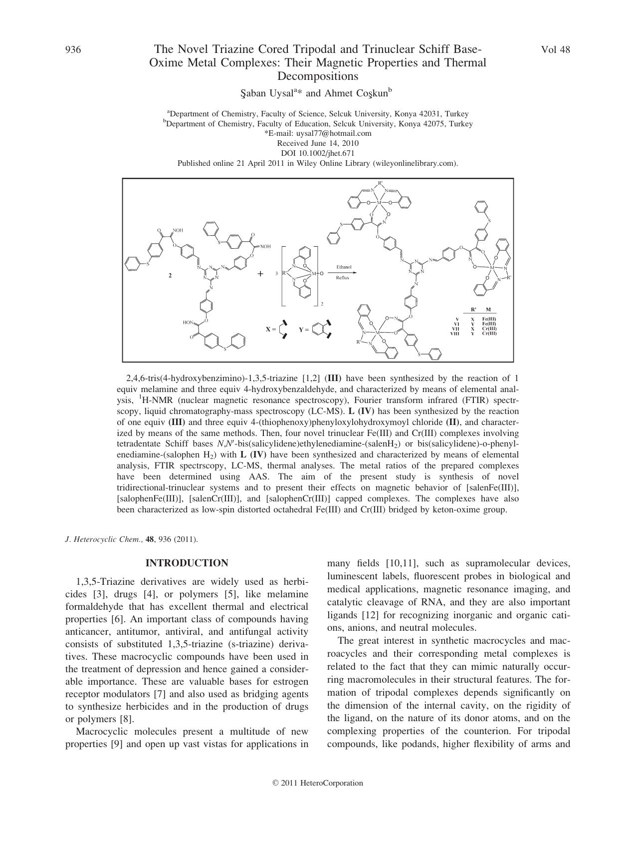 The novel triazine cored tripodal and trinuclear Schiff baseoxime metal complexes: Their magnetic properties and thermal decompositions by Unknown