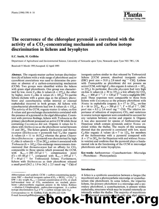 The occurrence of the chloroplast pyrenoid is correlated with the activity of a CO<Subscript>2<Subscript>-concentrating mechanism and carbon isotope discrimination in lichens and bryophytes by Unknown