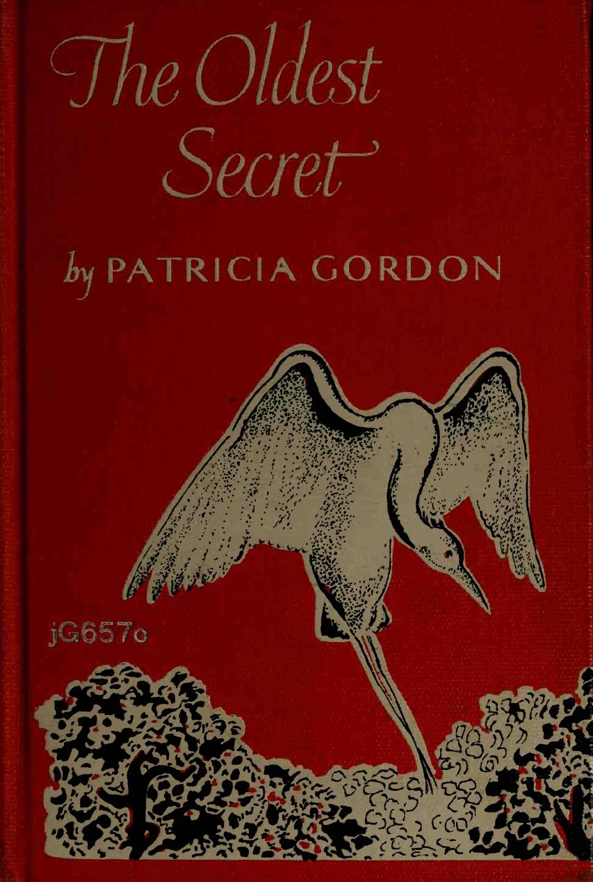 The oldest secret; illustrated by Garry MacKenzie by Howard Joan 1904-