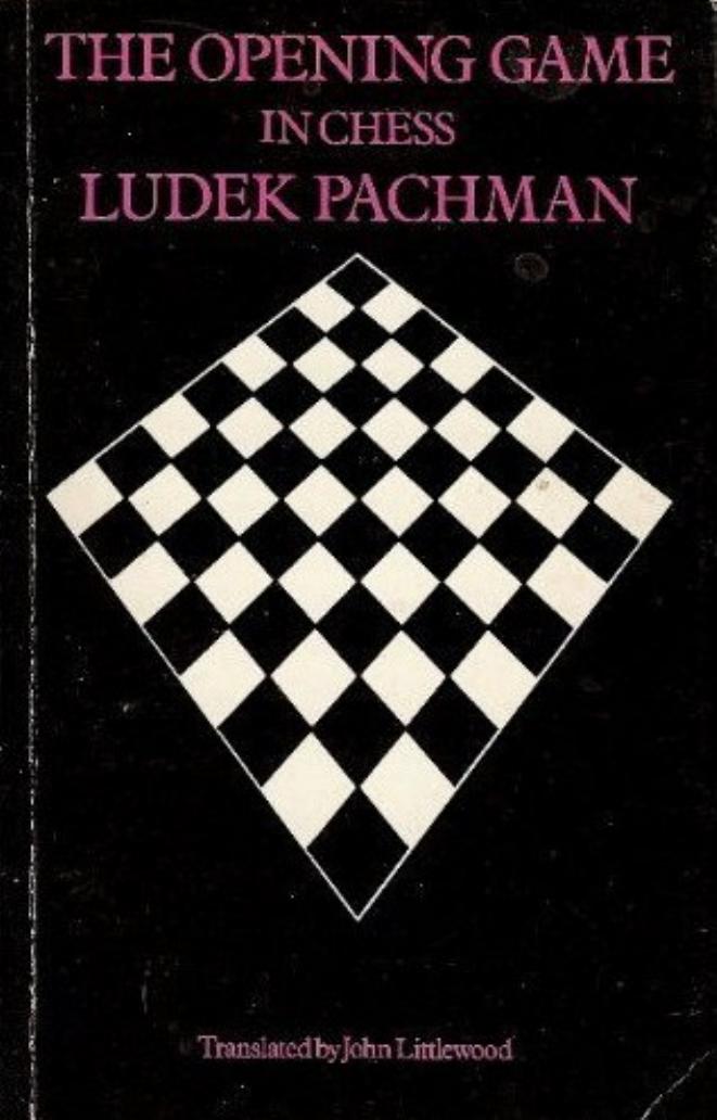 The opening game in chess by Pachman Ludĕk