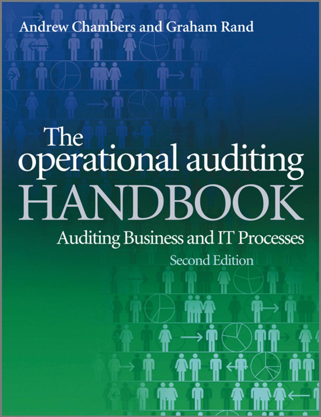 The operational auditing handbook : auditing businesses and IT processes by Rand Graham K.; Chambers Andrew D