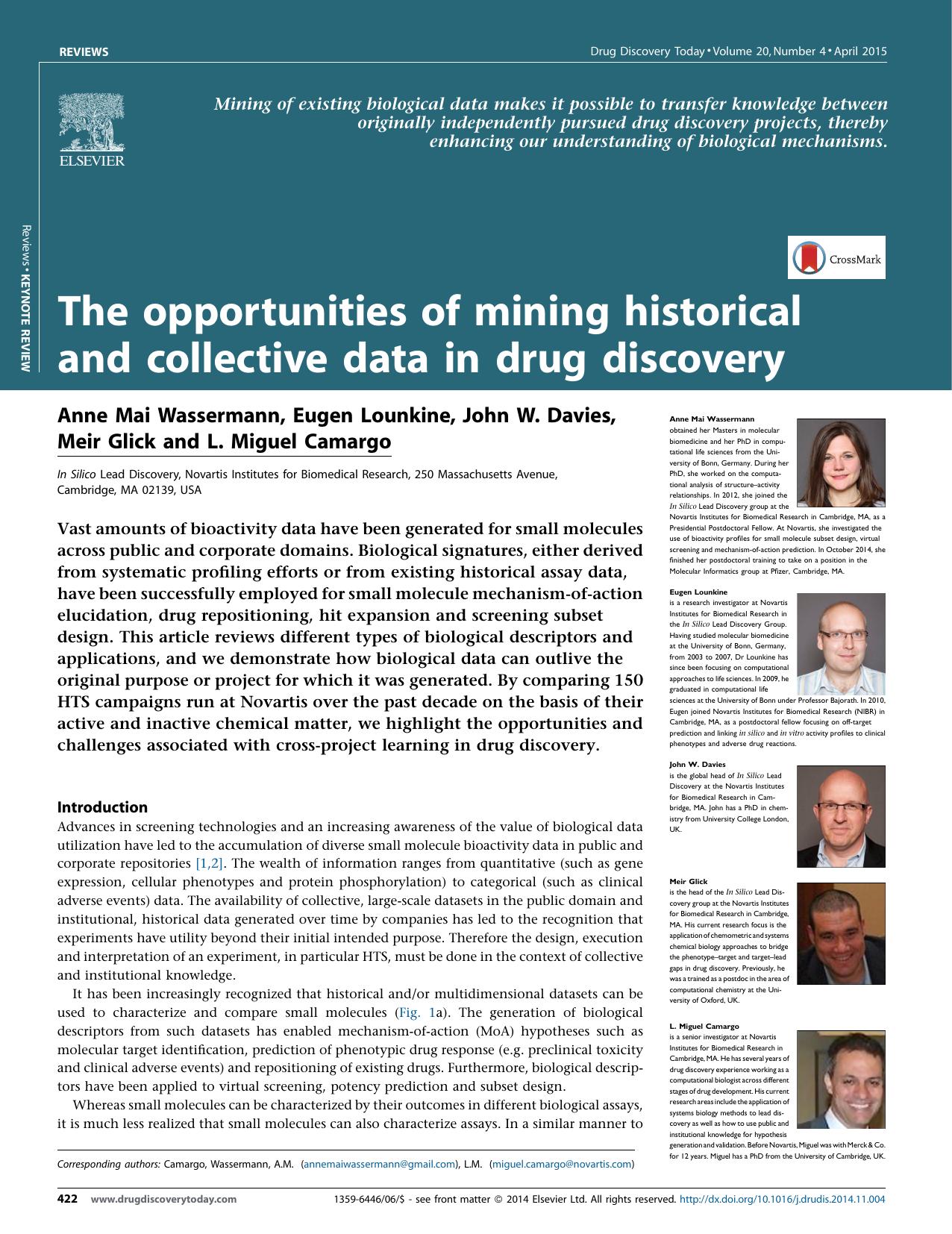 The opportunities of mining historical and collective data in drug discovery by Anne Mai Wassermann & Eugen Lounkine & John W. Davies & Meir Glick & L. Miguel Camargo