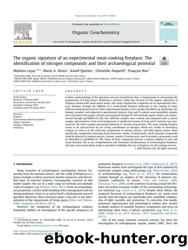 The organic signature of an experimental meat-cooking fireplace: The identification of nitrogen compounds and their archaeological potential by Mathieu Lejay & Marie A. Alexis & Katell Quénéa & Christelle Anquetil & François Bon