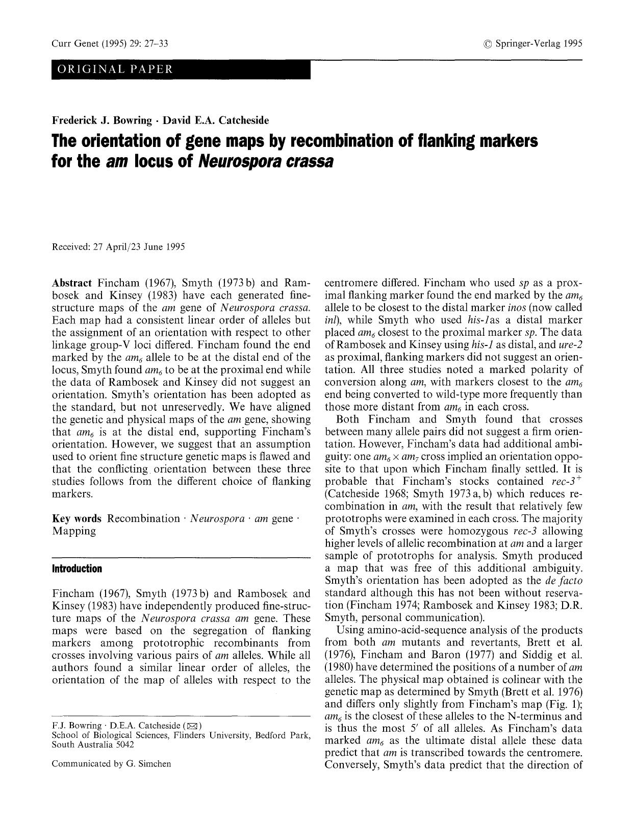 The orientation of gene maps by recombination of flanking markers for the <Emphasis Type="Italic">am<Emphasis> locus of <Emphasis Type="Italic">Neurospora crassa<Emphasis> by Unknown