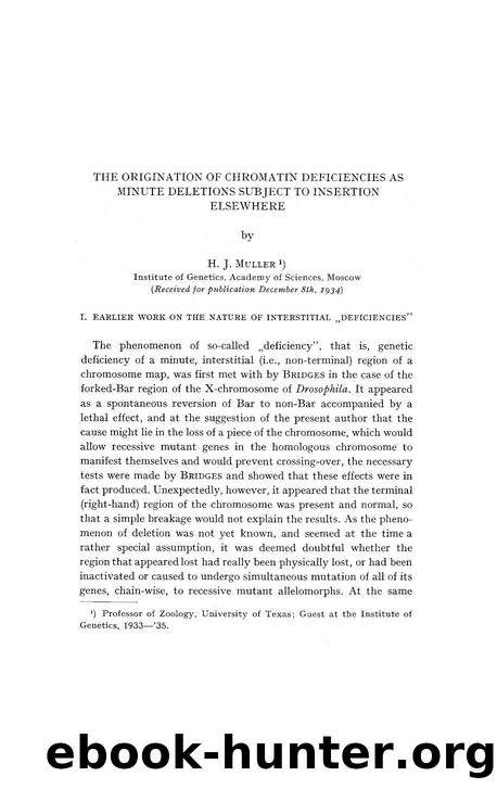 The origination of chromatin deficiencies as minute deletions subject to insertion elsewhere by Unknown