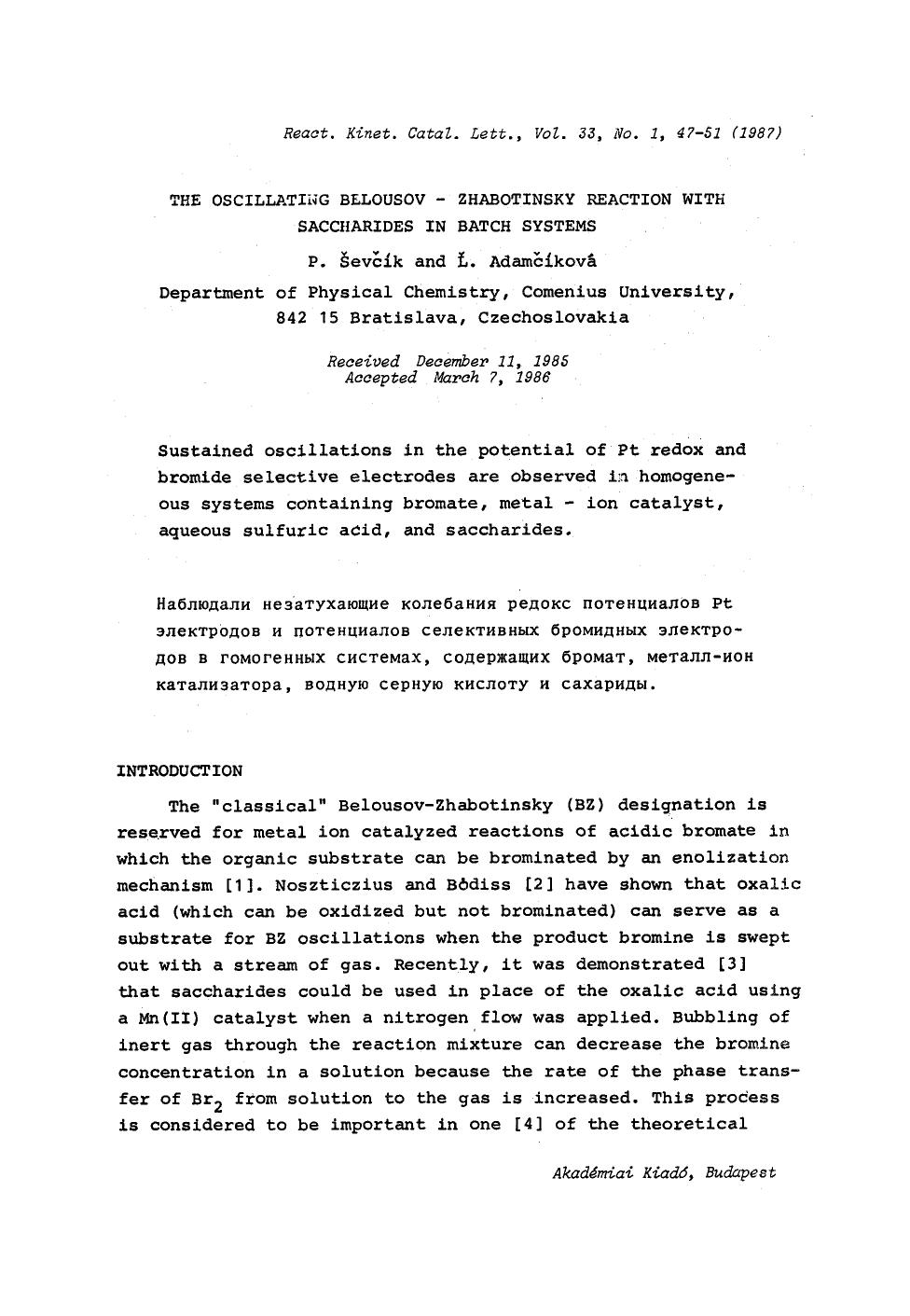 The oscillating Belousov-Zhabotinsky reaction with saccharides in batch systems by Unknown