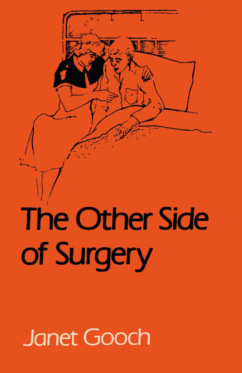 The other Side of Surgery by Janet Gooch (auth.)
